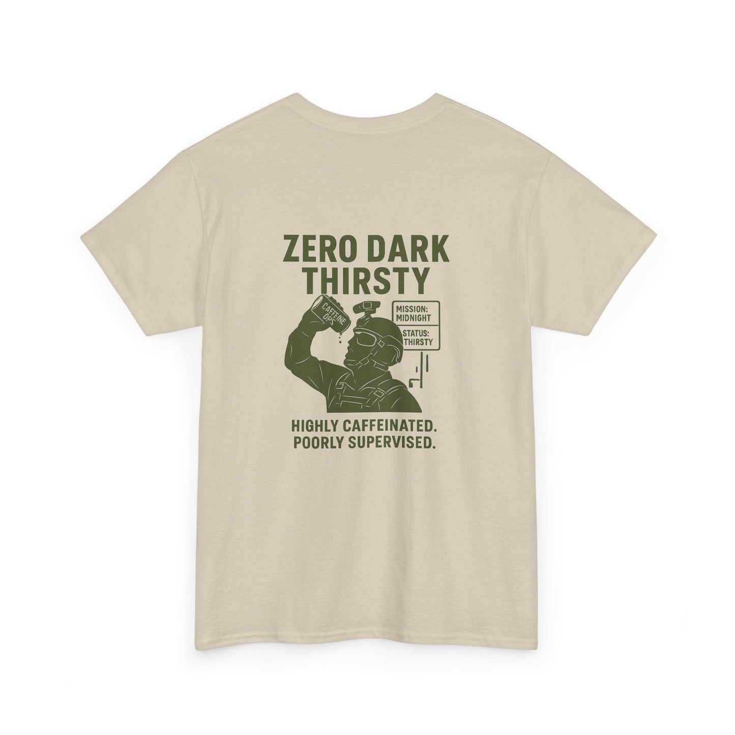 Zero Dark Thirsty Unisex Heavy Cotton Tee - Funny Coffee Lover Shirt