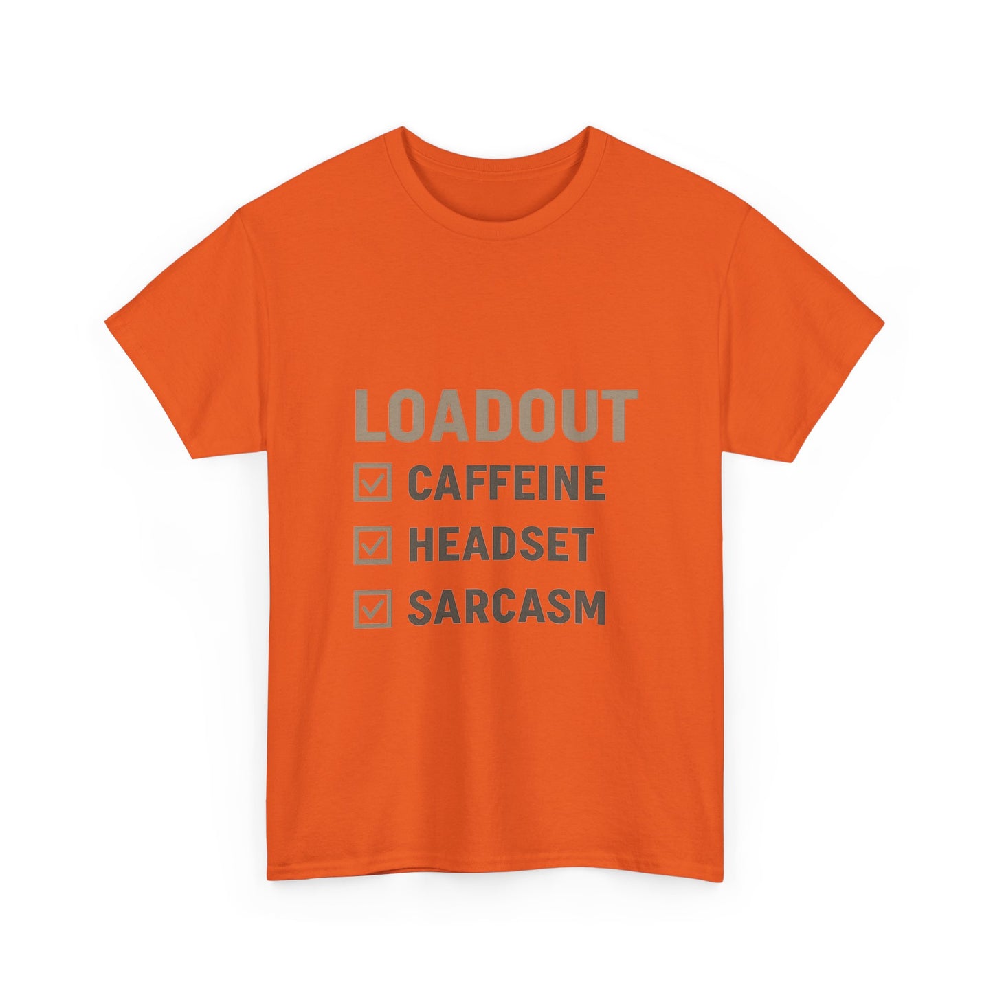 Loadout Checklist - Unisex Heavy Cotton Tee - Perfect for Gamers & Sarcasm Lovers