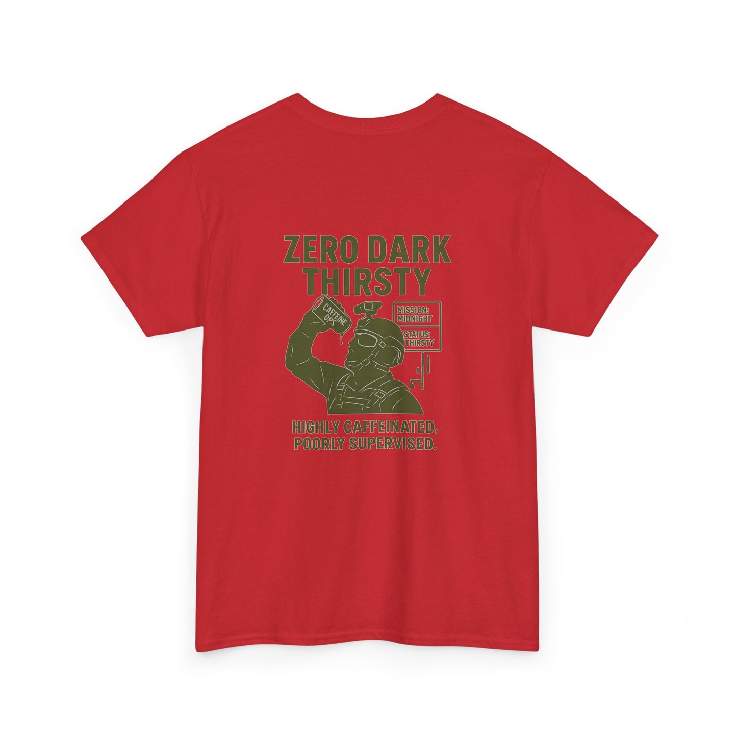 Zero Dark Thirsty Unisex Heavy Cotton Tee - Funny Coffee Lover Shirt