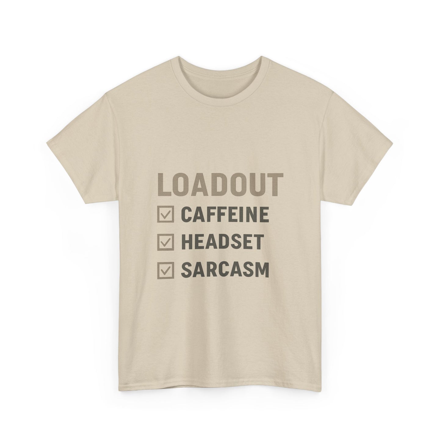 Loadout Checklist - Unisex Heavy Cotton Tee - Perfect for Gamers & Sarcasm Lovers