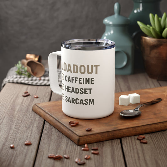 Funny Insulated Coffee Mug - Loadout Checklist for Caffeine, Headset, Sarcasm