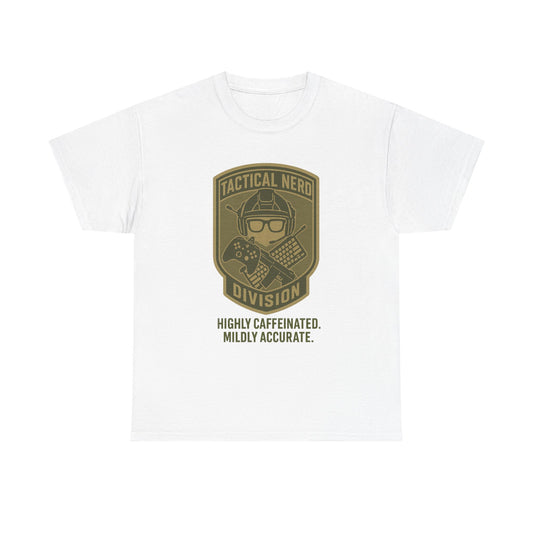Tactical Nerd Unisex Heavy Cotton Tee - Highly Caffeinated, Mildly Accurate