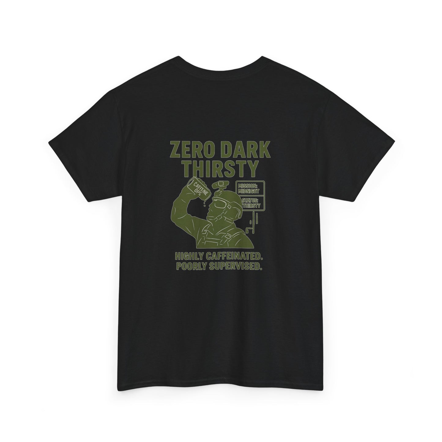 Zero Dark Thirsty Unisex Heavy Cotton Tee - Funny Coffee Lover Shirt